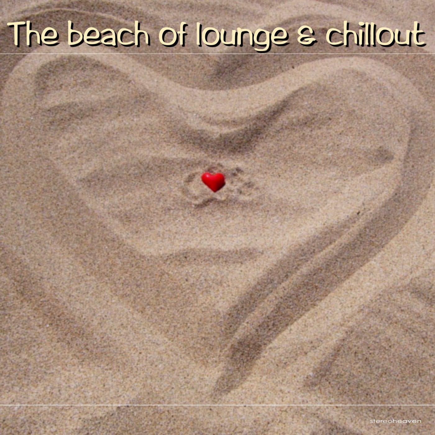 The Beach of Lounge & Chillout