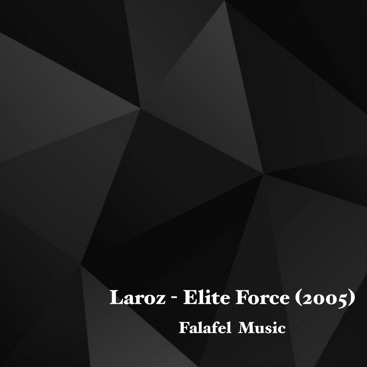 Laroz Elite Force (2005)