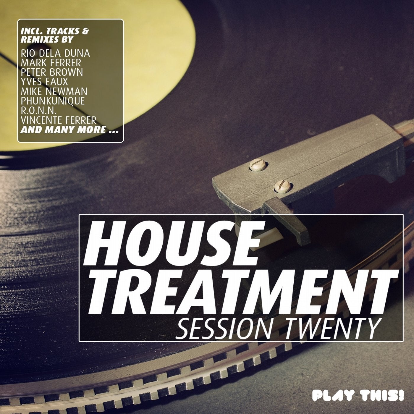 House Treatment - Session Twenty