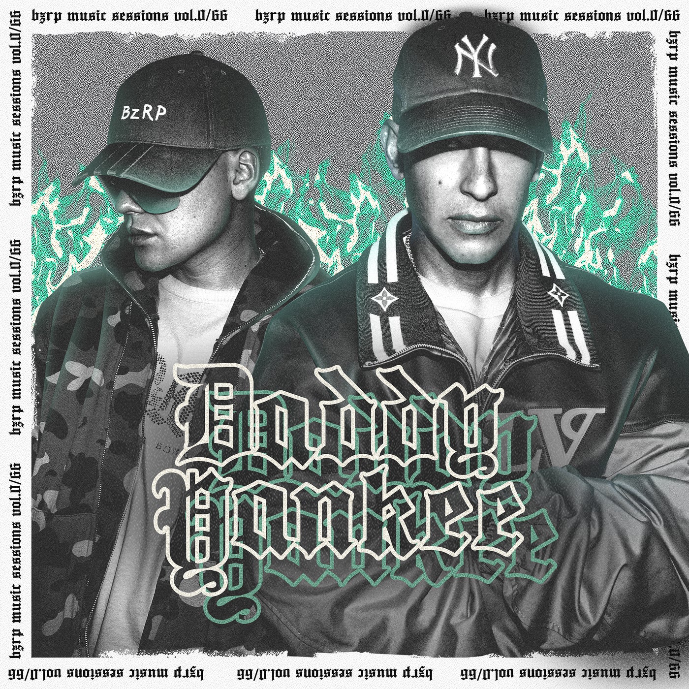 Daddy Yankee: Bzrp Music Sessions, Vol. 0/66