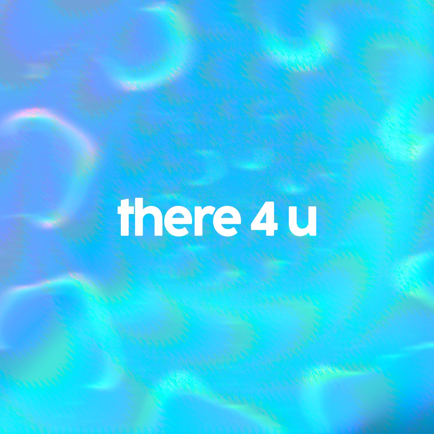 there 4 u