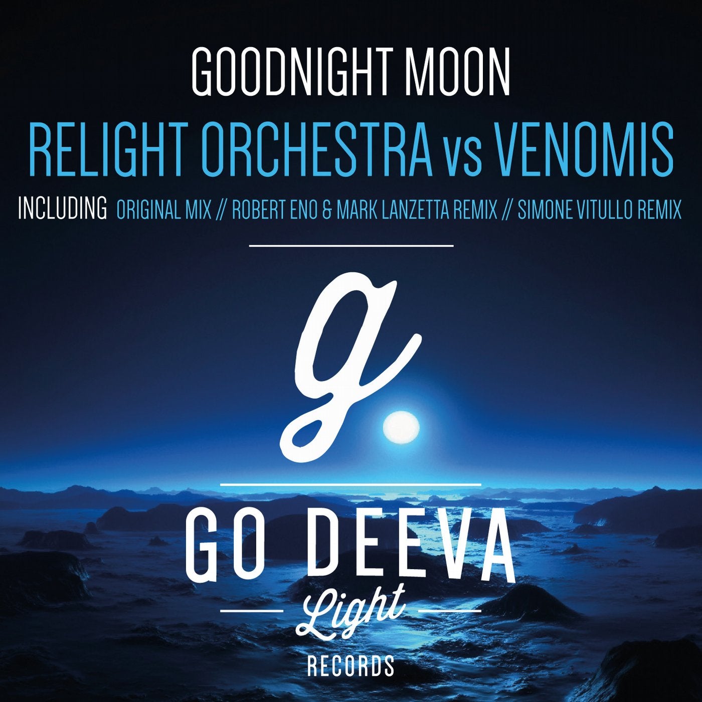 Goodnight Moon (Simone Vitullo Deeper Club Remix) by ReLight Orchestra,  VenomiS on Beatport