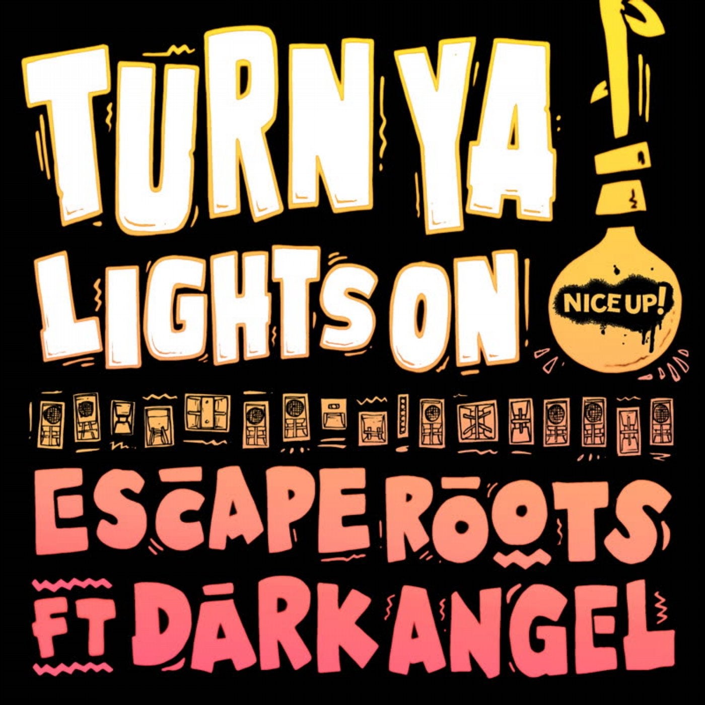 Turn Ya Lights On (feat. Dark Angel)