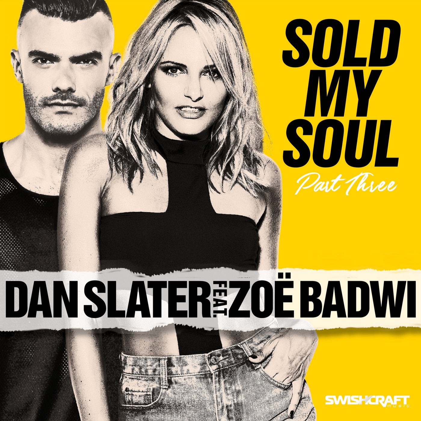 Sold My Soul (Part 3 - Radio Edits)