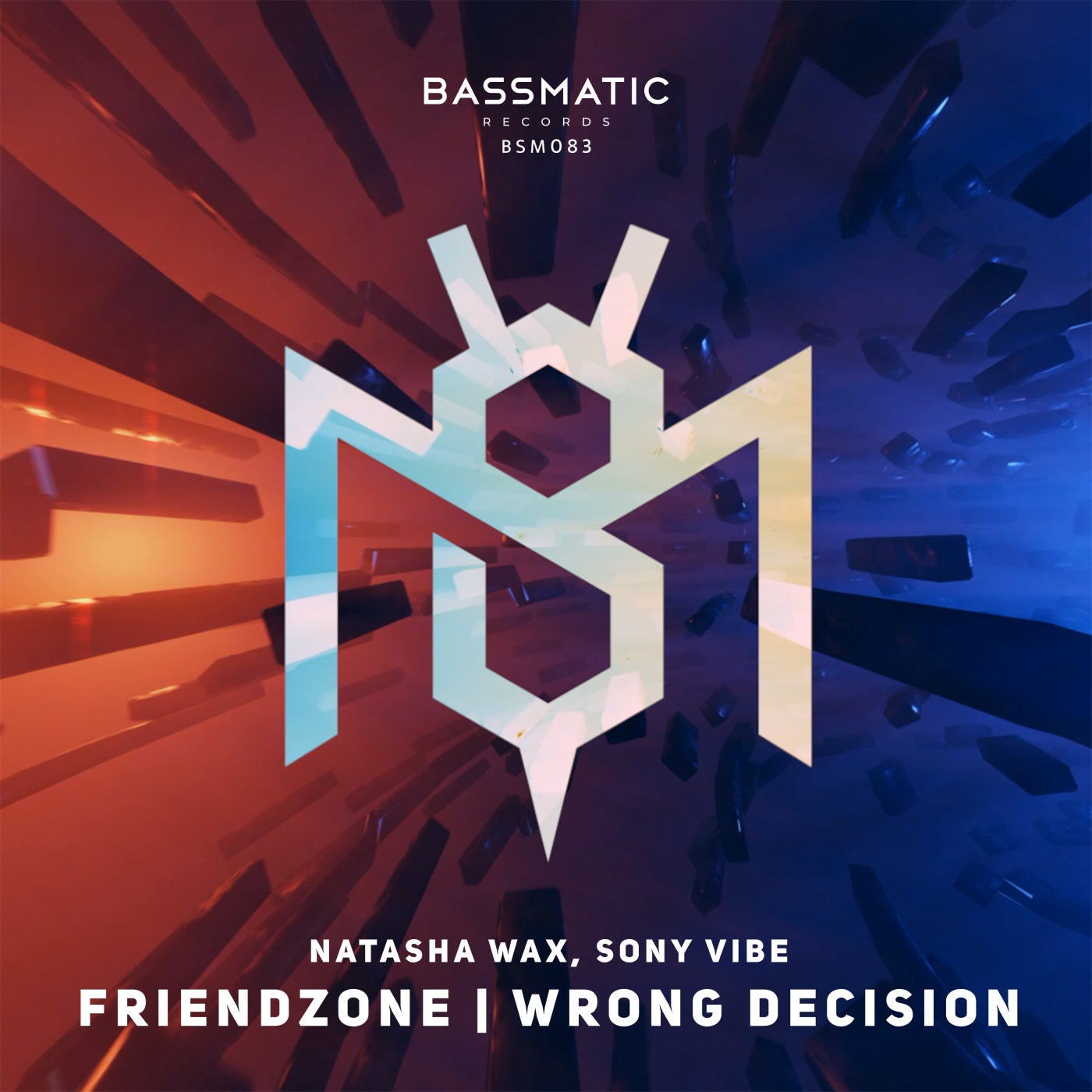 Friendzone / Wrong Decision