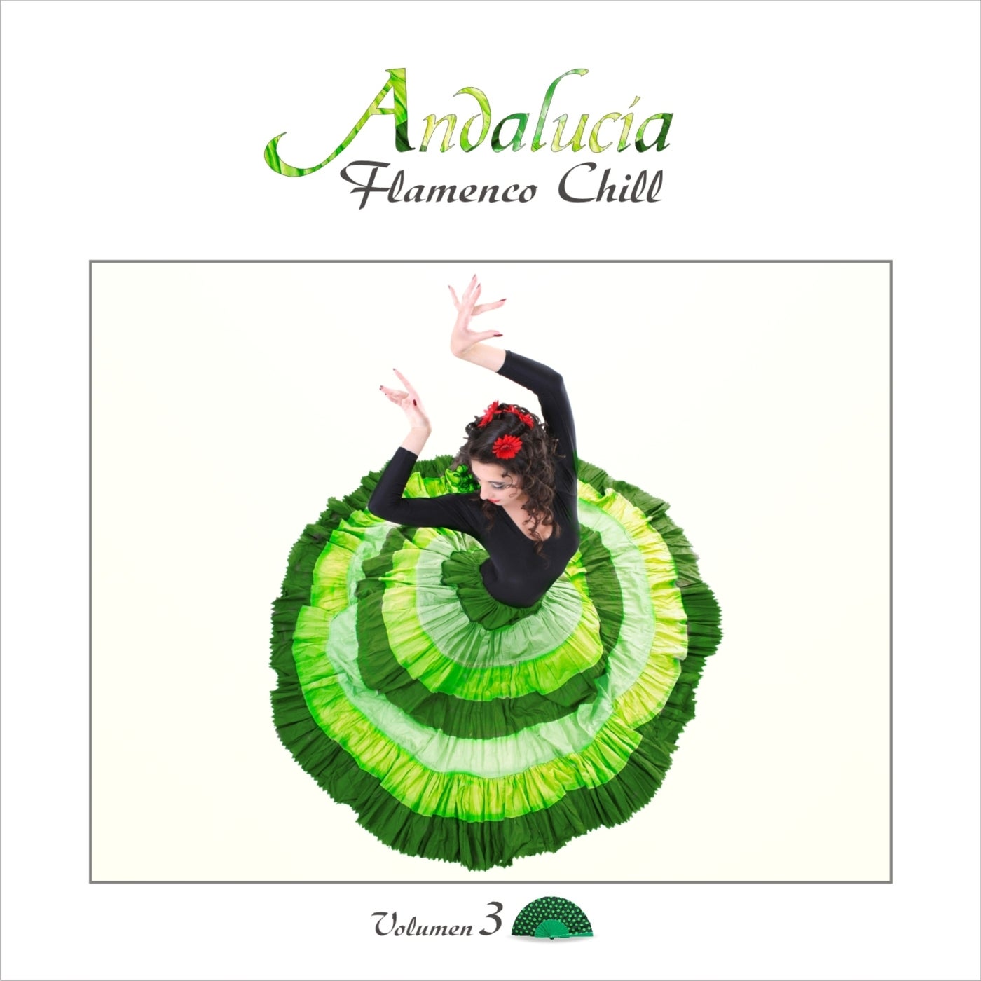 Cover art for Andalucía Flamenco Chill, Vol. 3