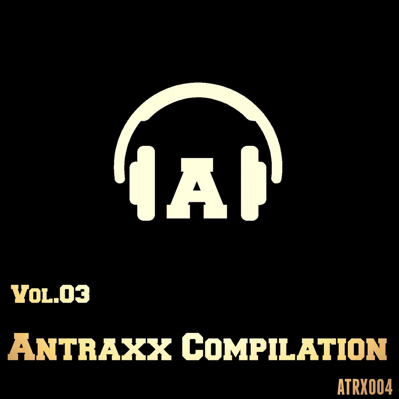 Antraxx Compilation, Vol. 3