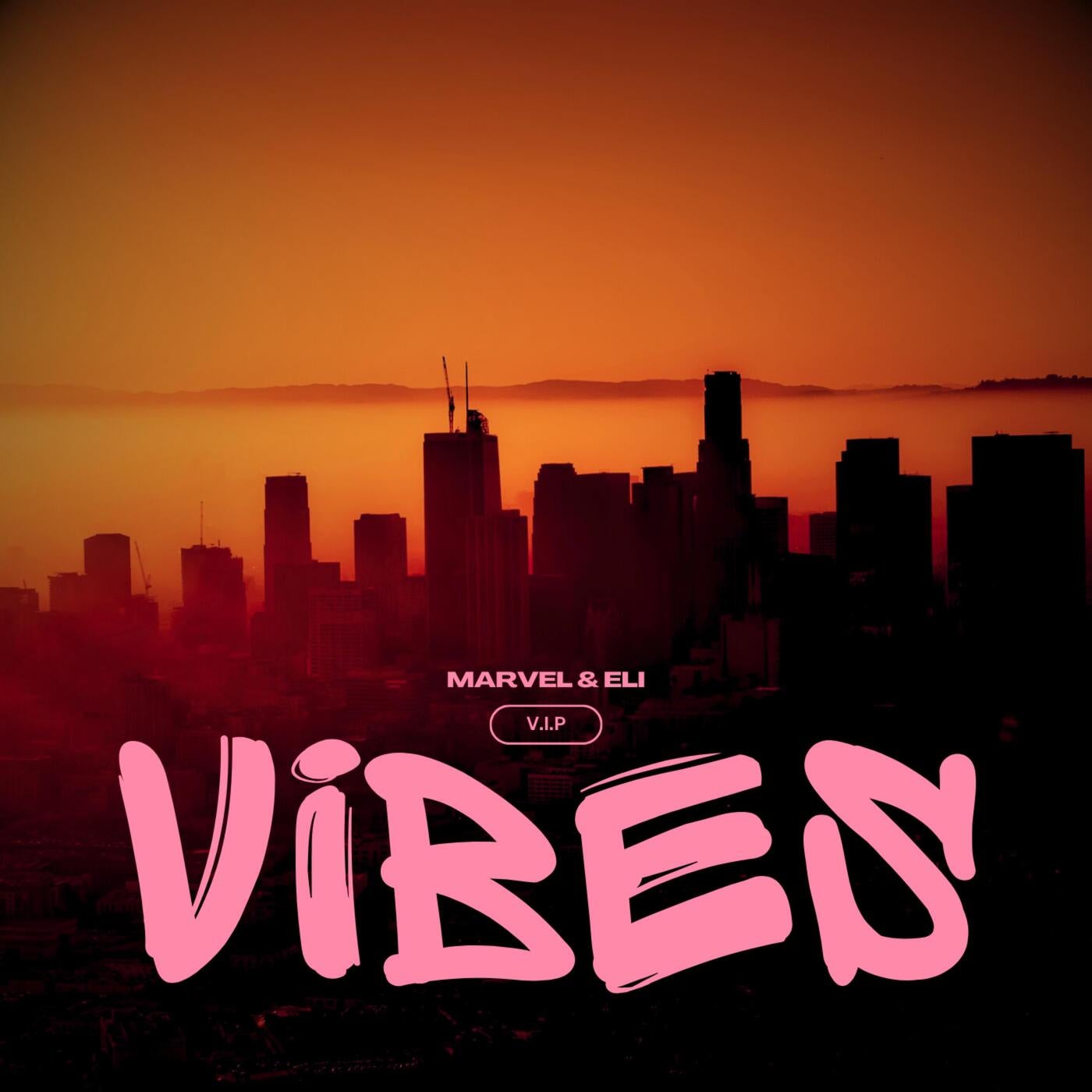 Vibes (V.I.P Remix)