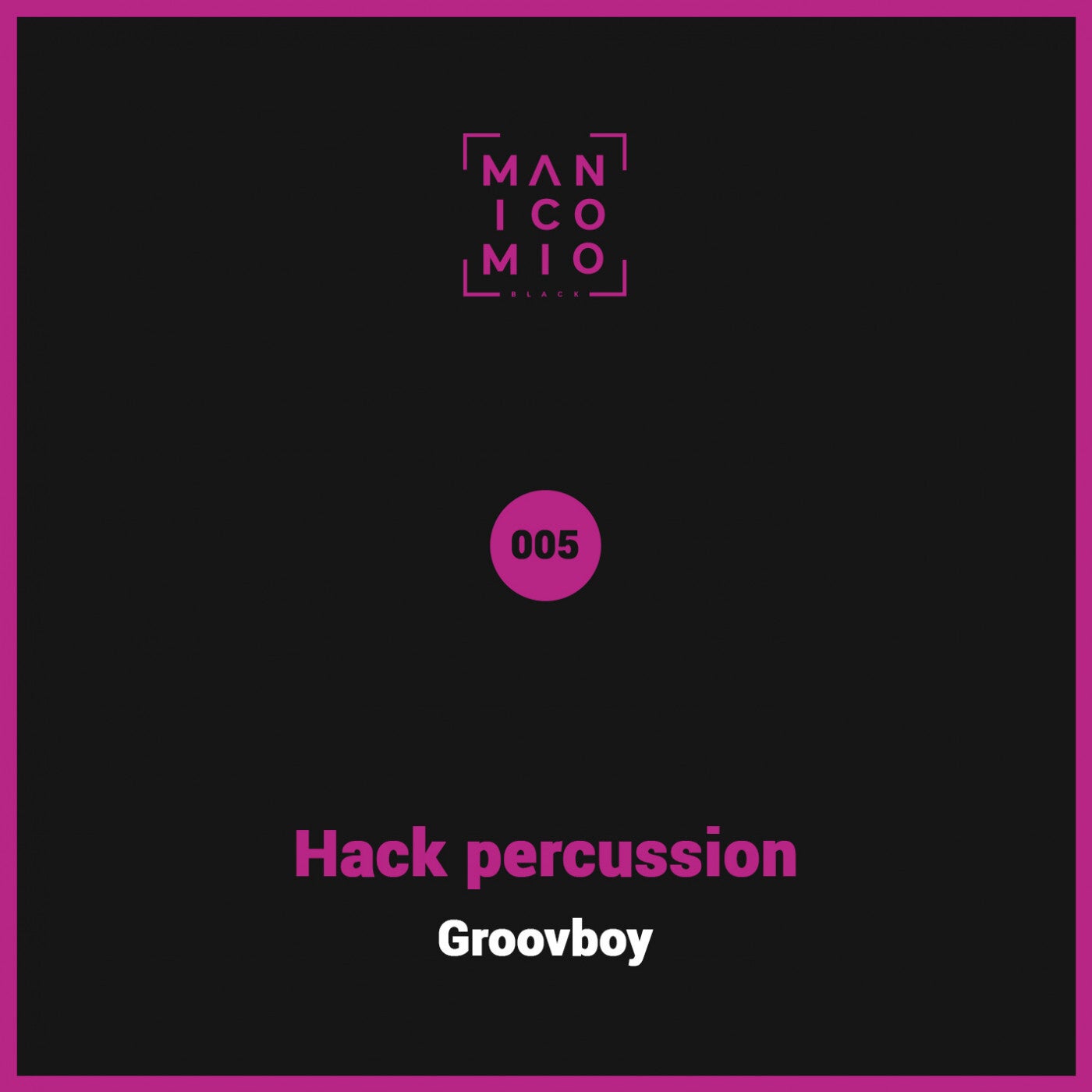 Hack percussion