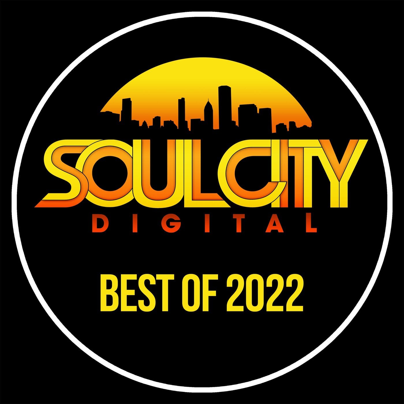 Soul City Digital - Best Of 2022