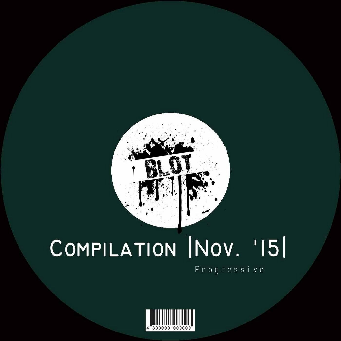 BLOT Compilation | Progressive Techno Nov. 2015