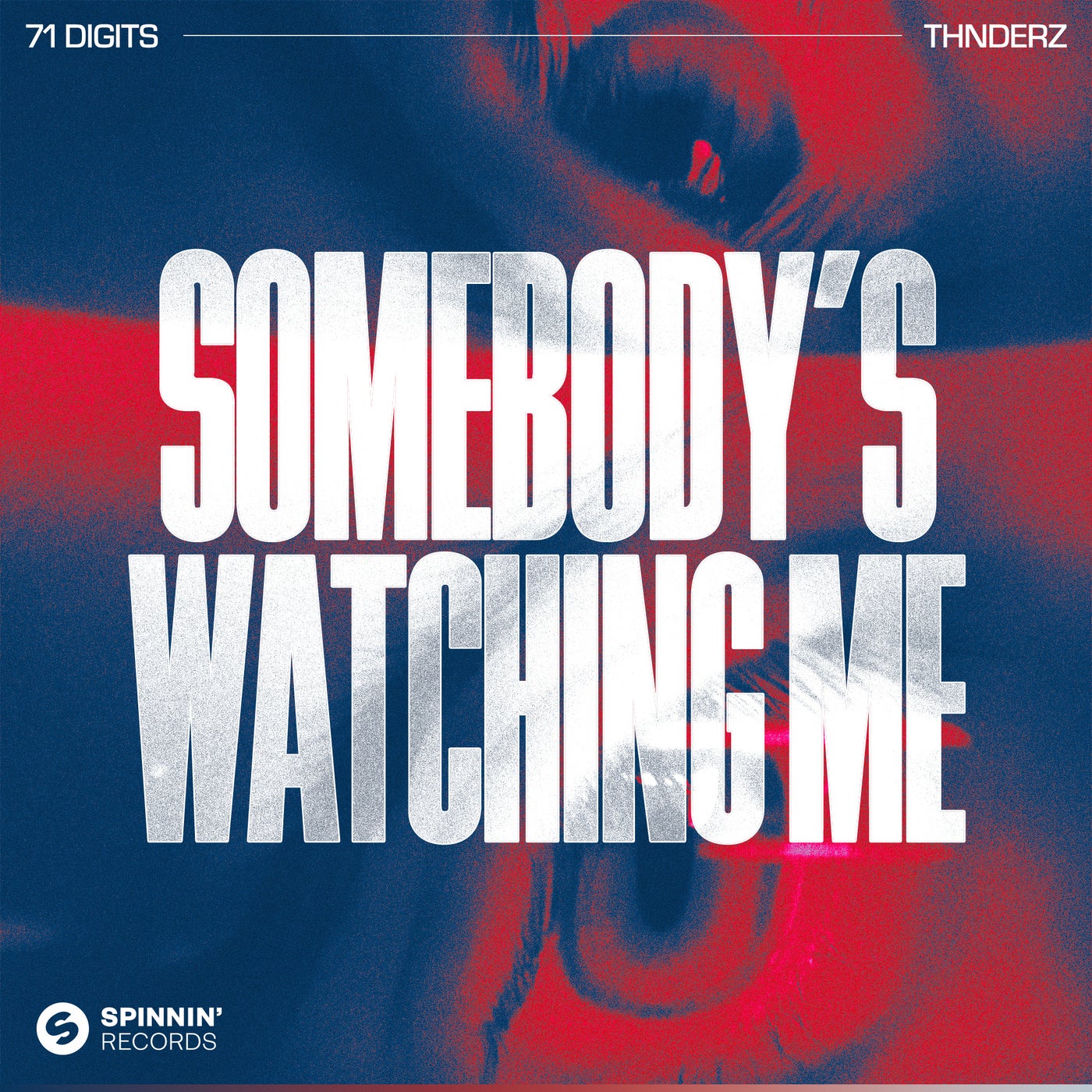 Somebody's Watching Me (Extended Mix)