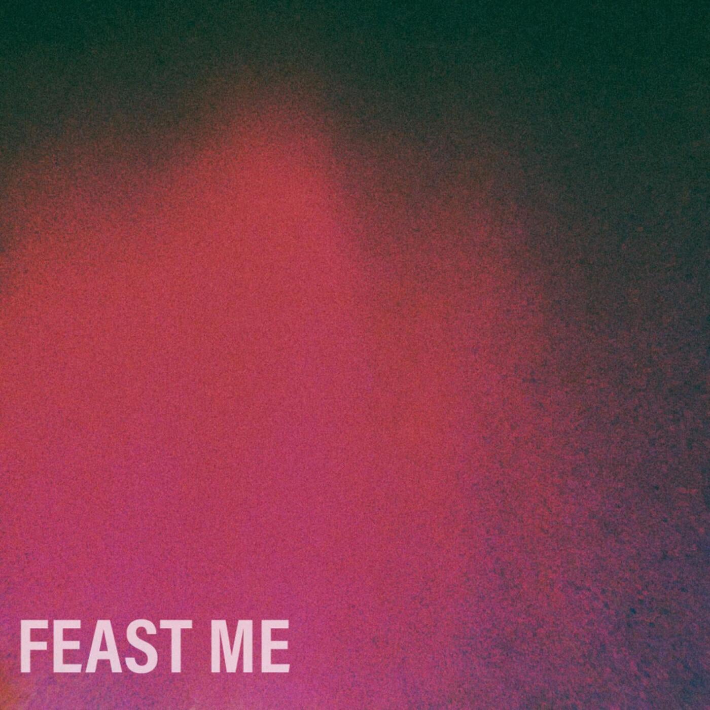 Feast Me