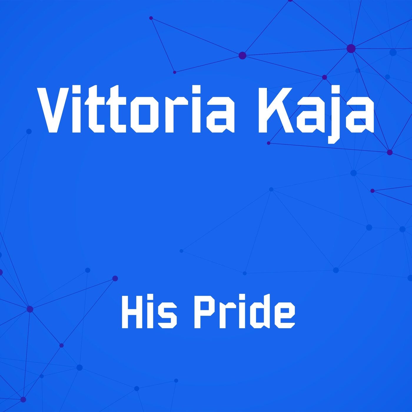 His Pride