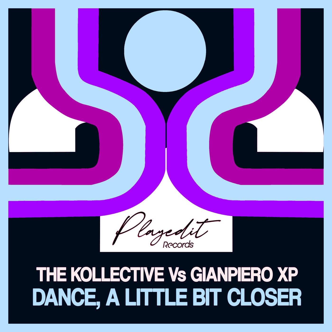 Dance, a Little Bit Closer