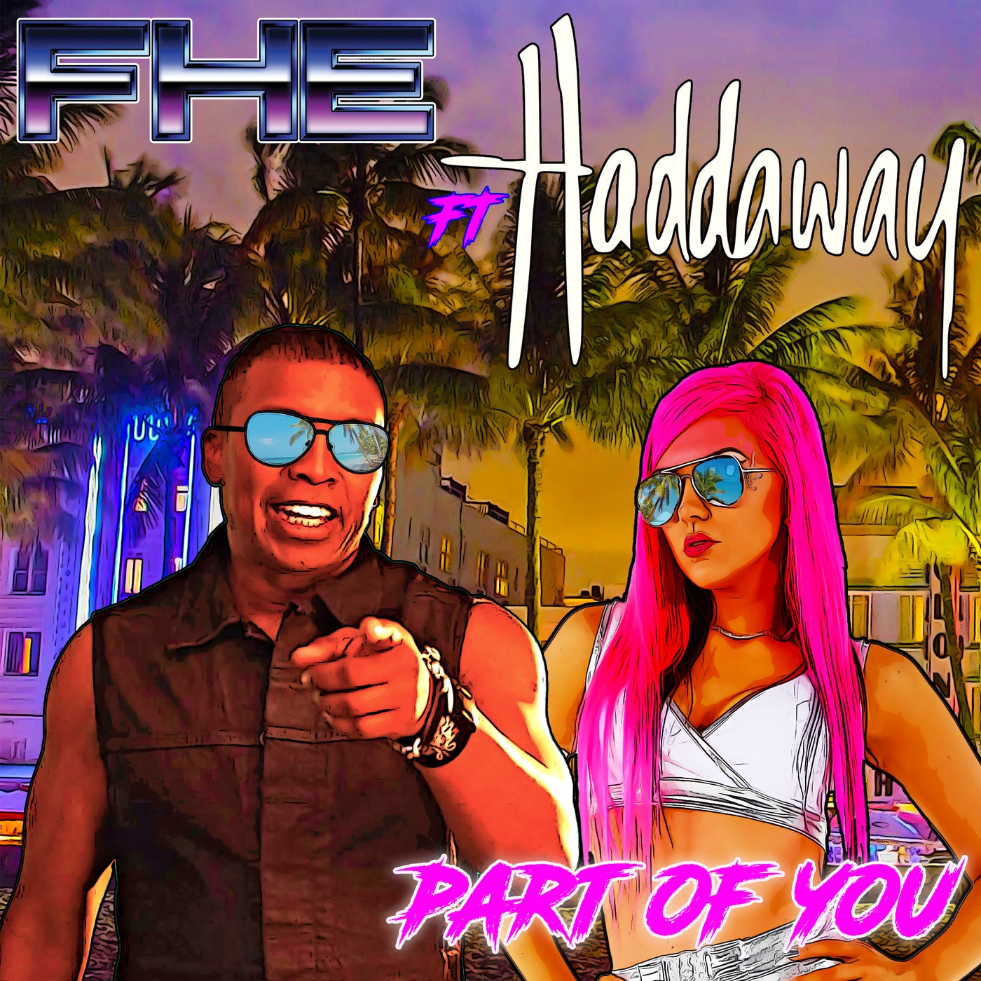 Part Of You Mix) Haddaway, FHE on Beatport