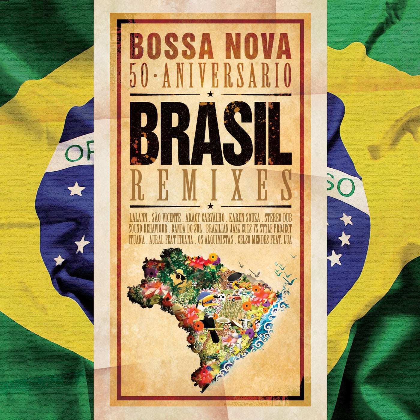 Brasil Remixes: Bossa Nova 50 Aniversario