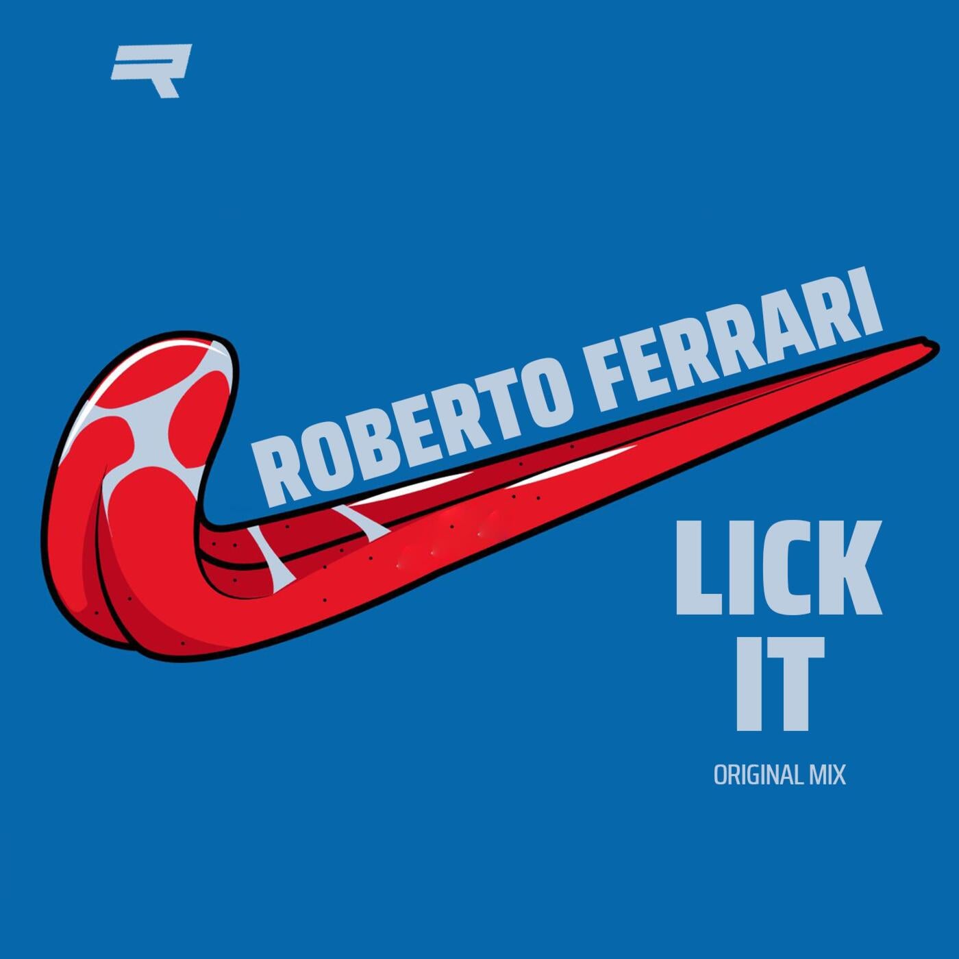 Lick It (Original Mix)