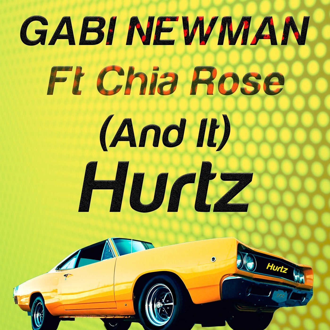 (And It) Hurtz (feat. Chia Rose)