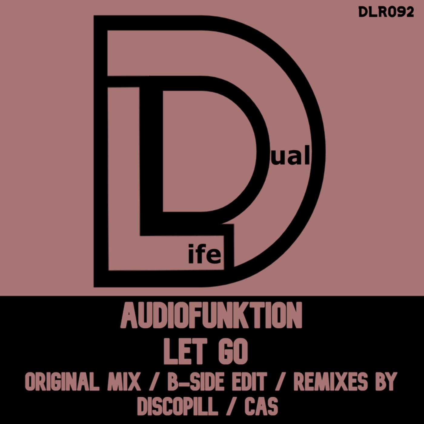 Audiofunktion –  Let Go [Dual Life Records]