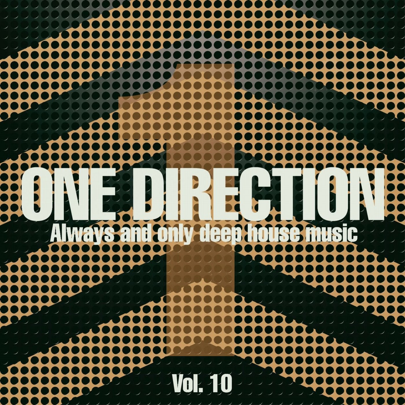 One Direction, Vol. 10 (Always and Only Deep House Music)
