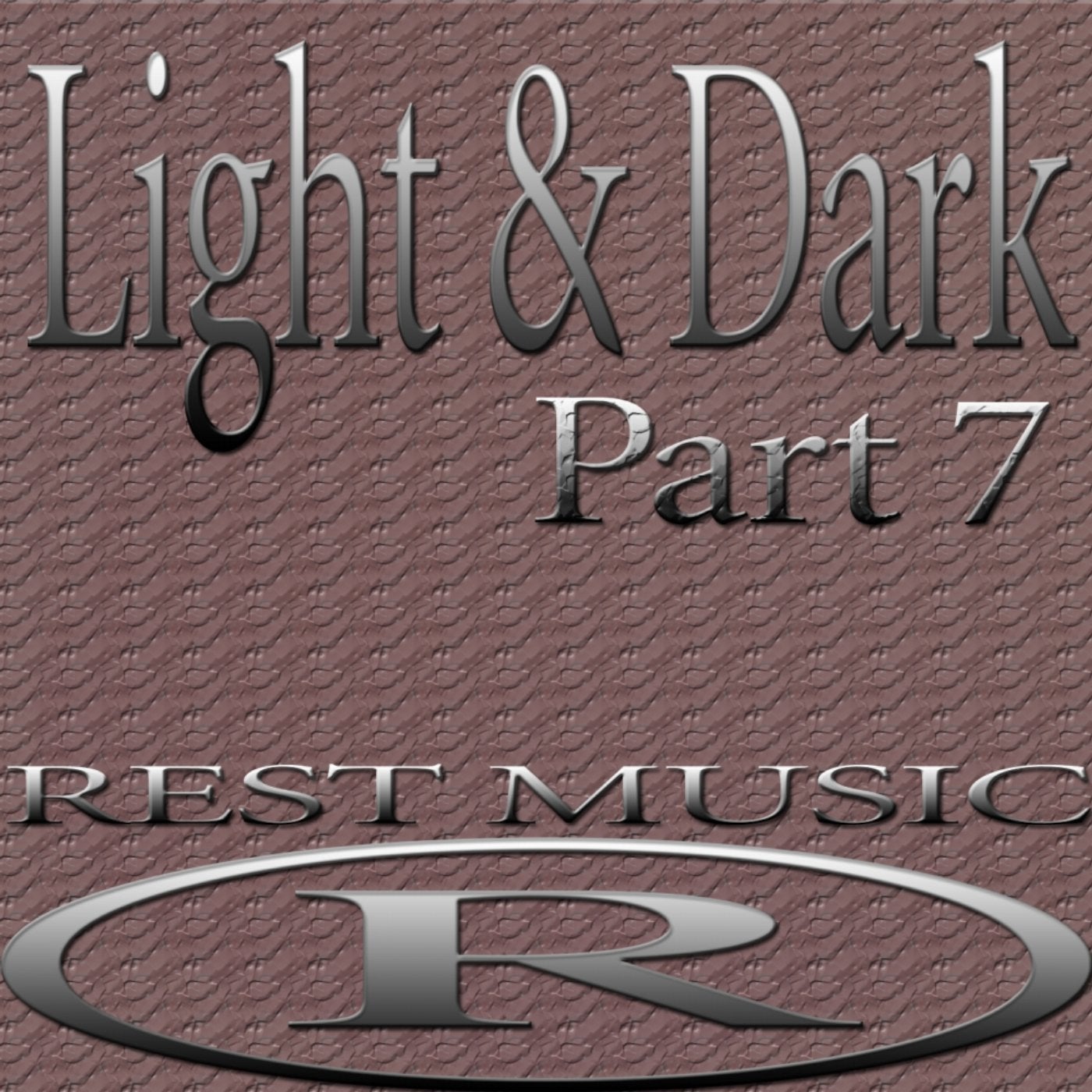 Light & Dark, Pt. 7