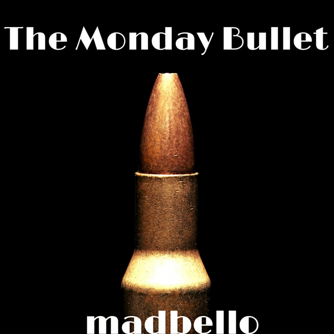 The Monday Bullet