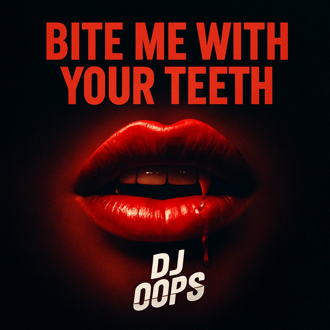 Bite Me With Your Teeth