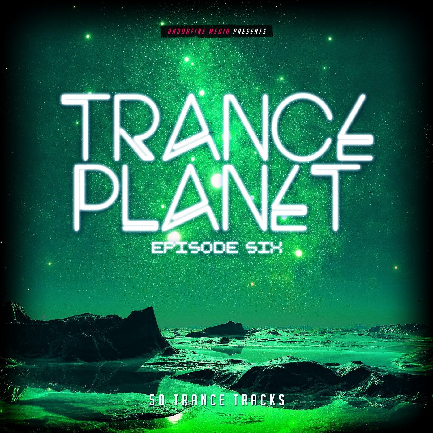 Trance Planet - Episode Six