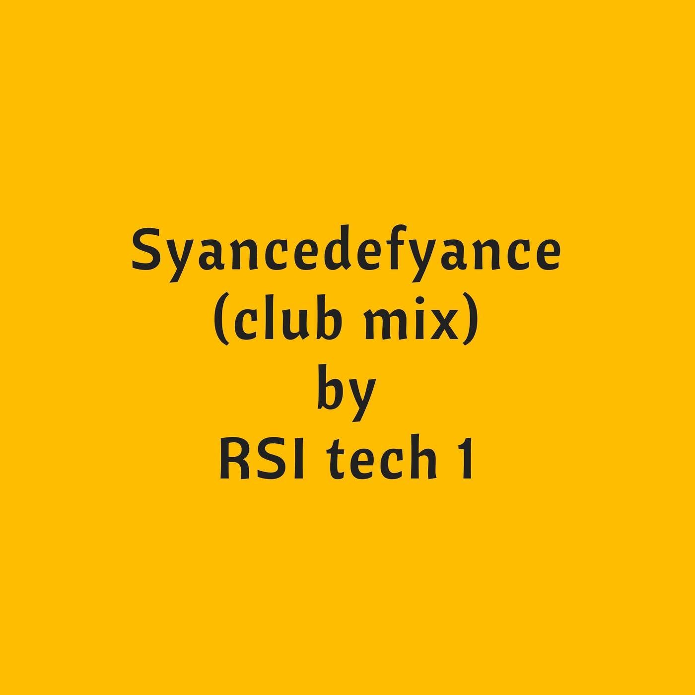Syancedefyance