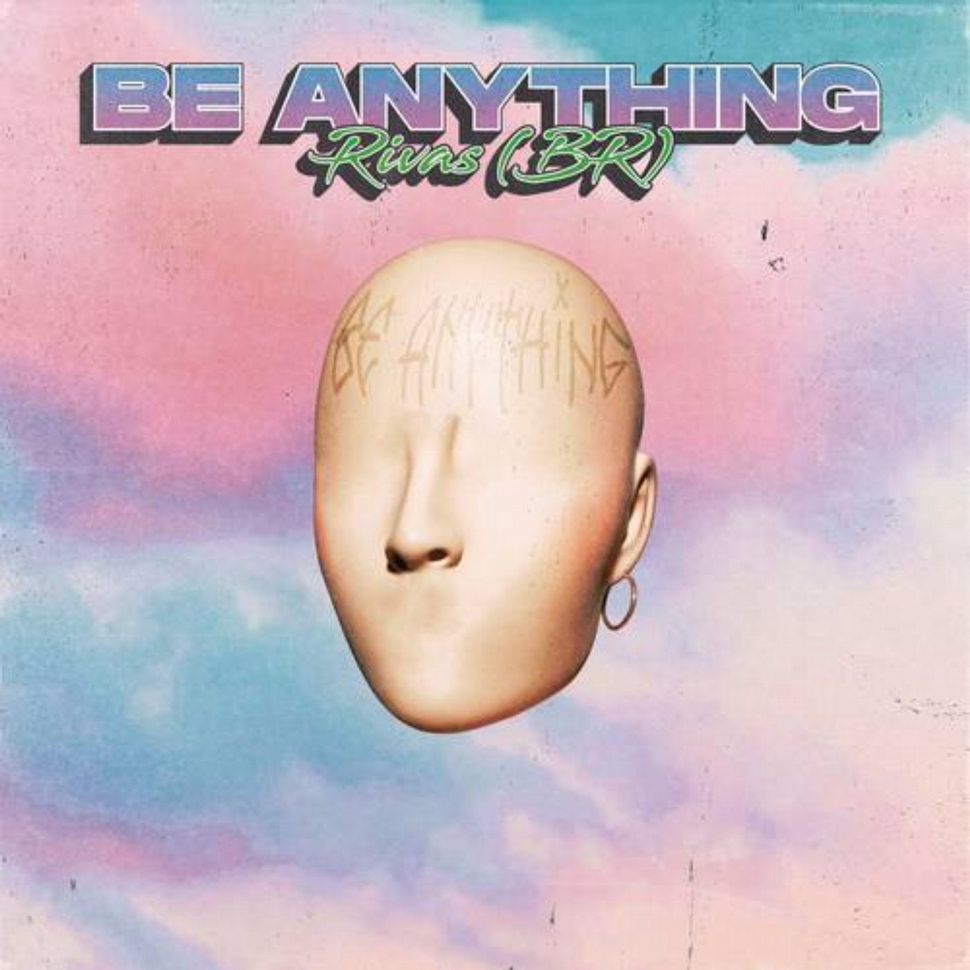 Be Anything