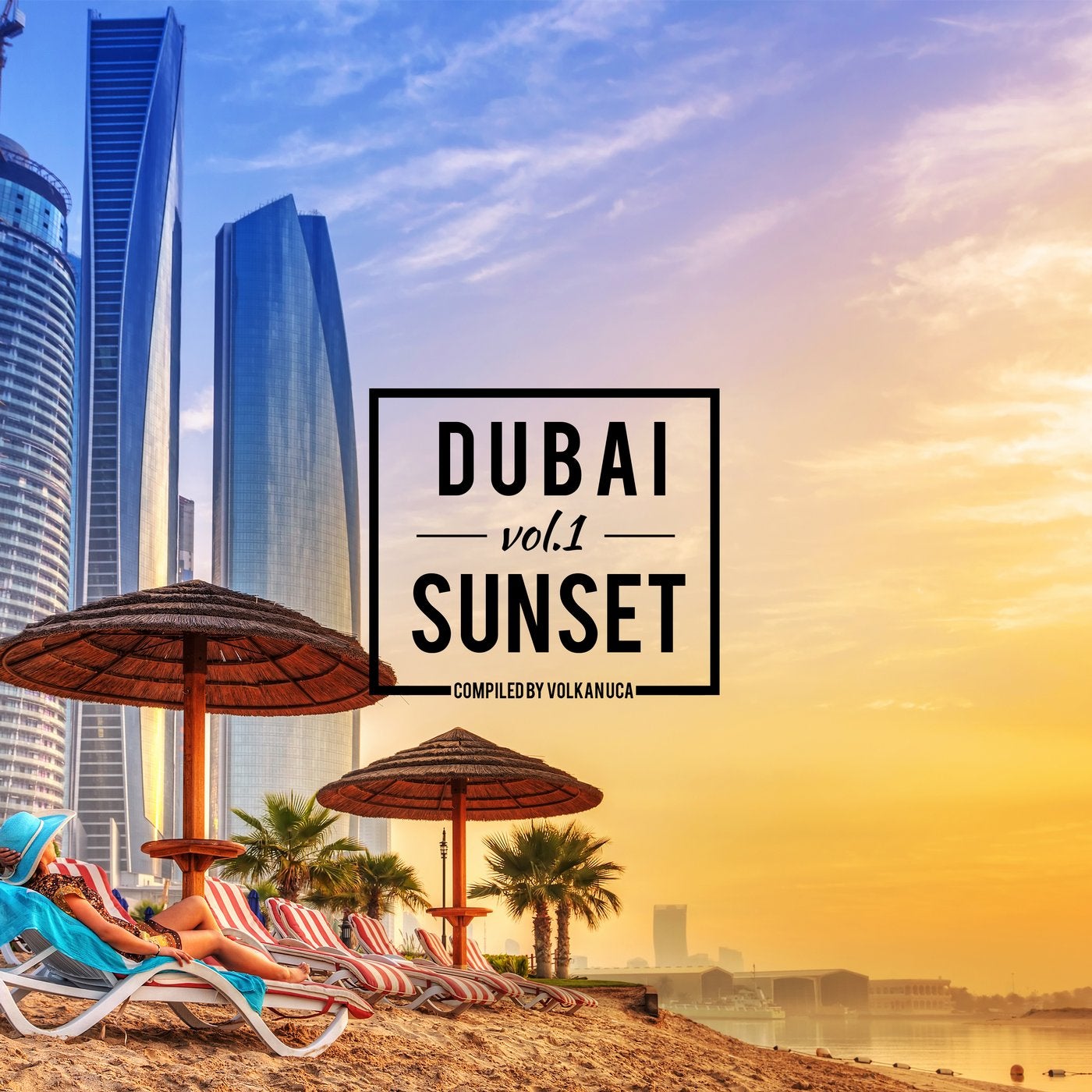 Dubai Sunset, Vol. 1