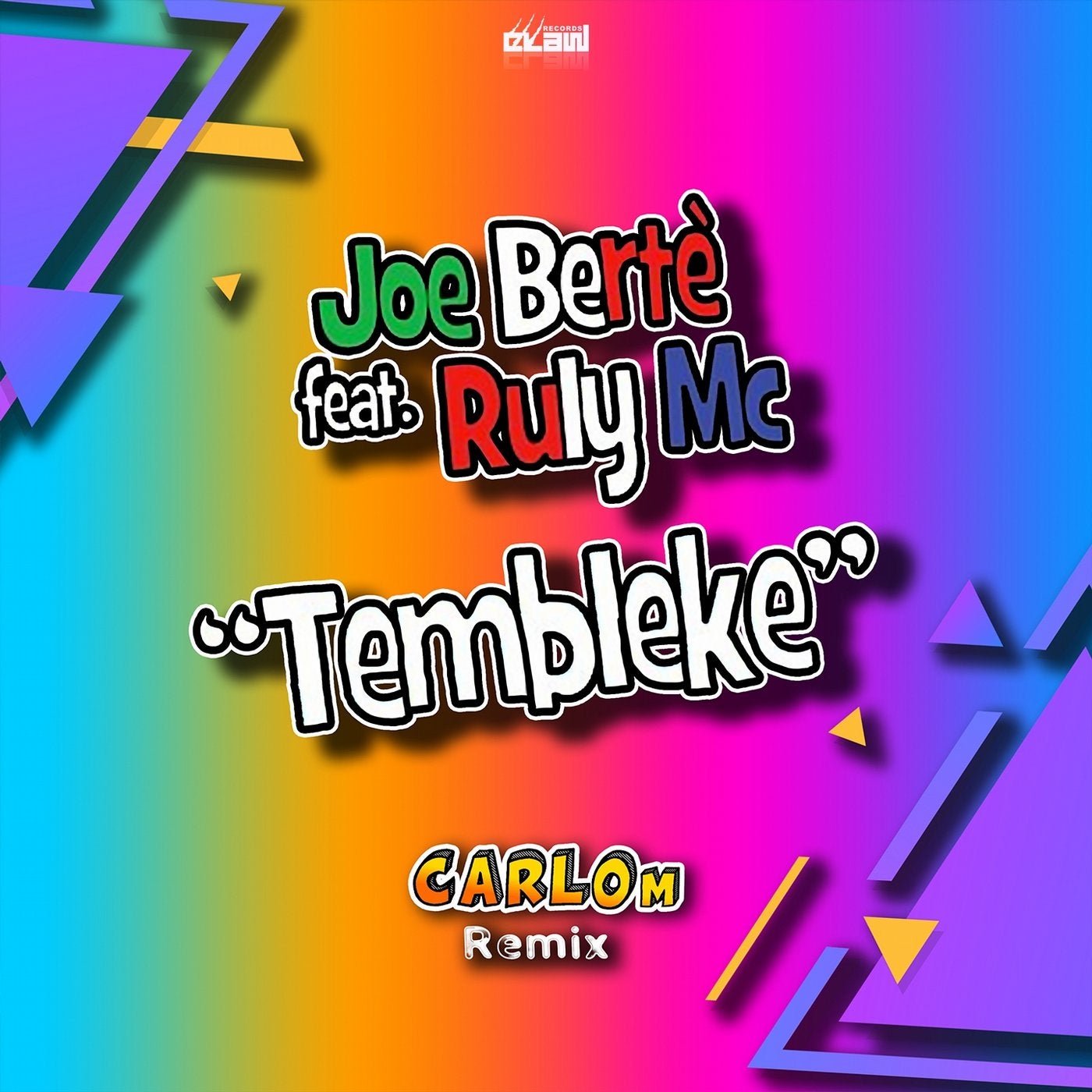 Tembleke (feat. Ruly Mc) [Carlo M Remix]