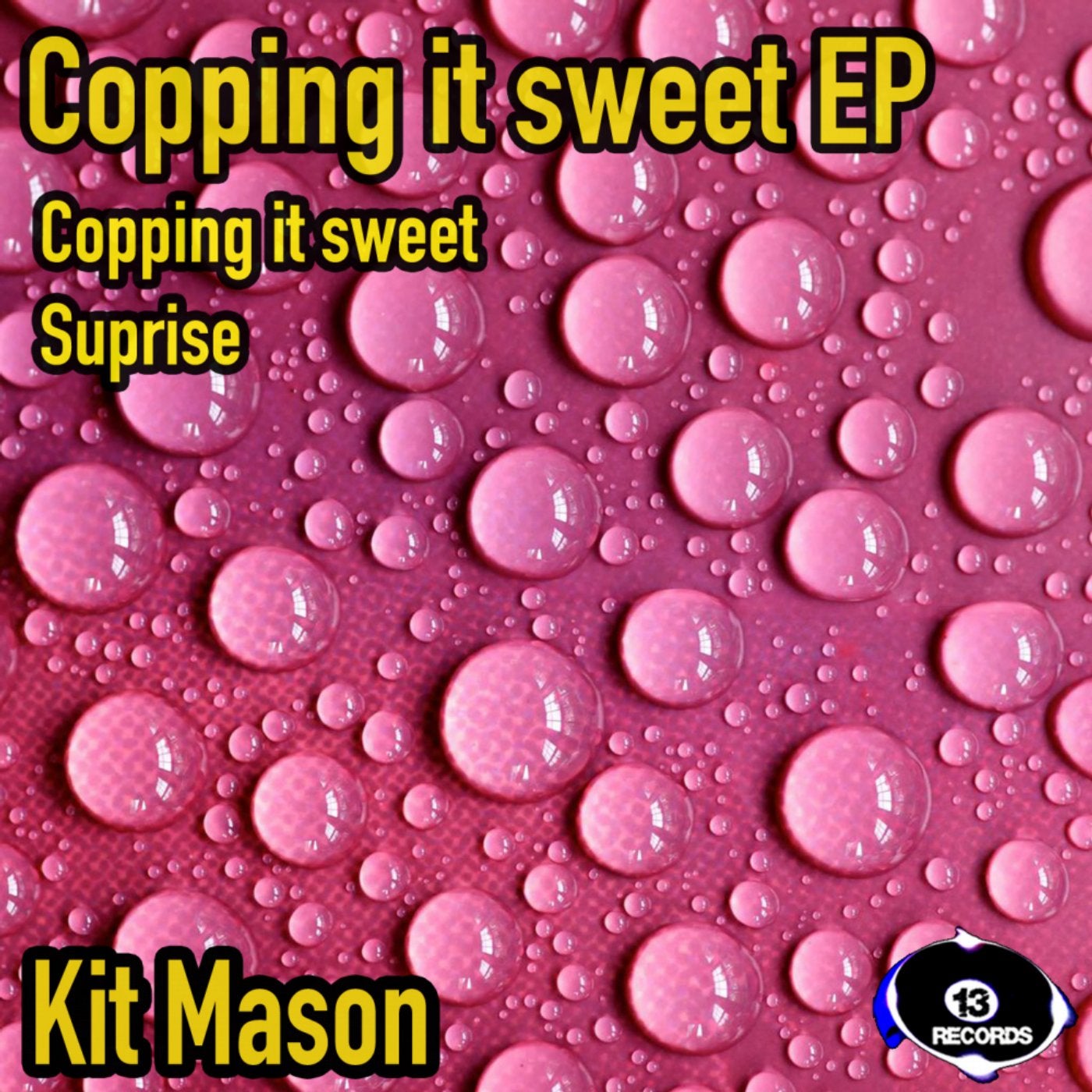 Copping It Sweet EP