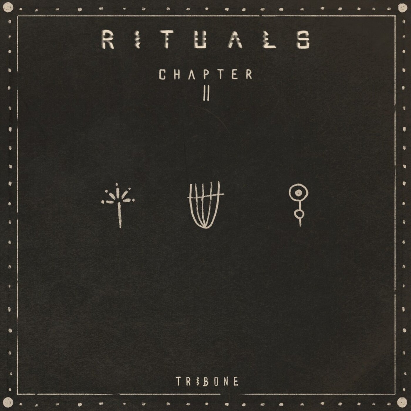 Rituals - Chapter II