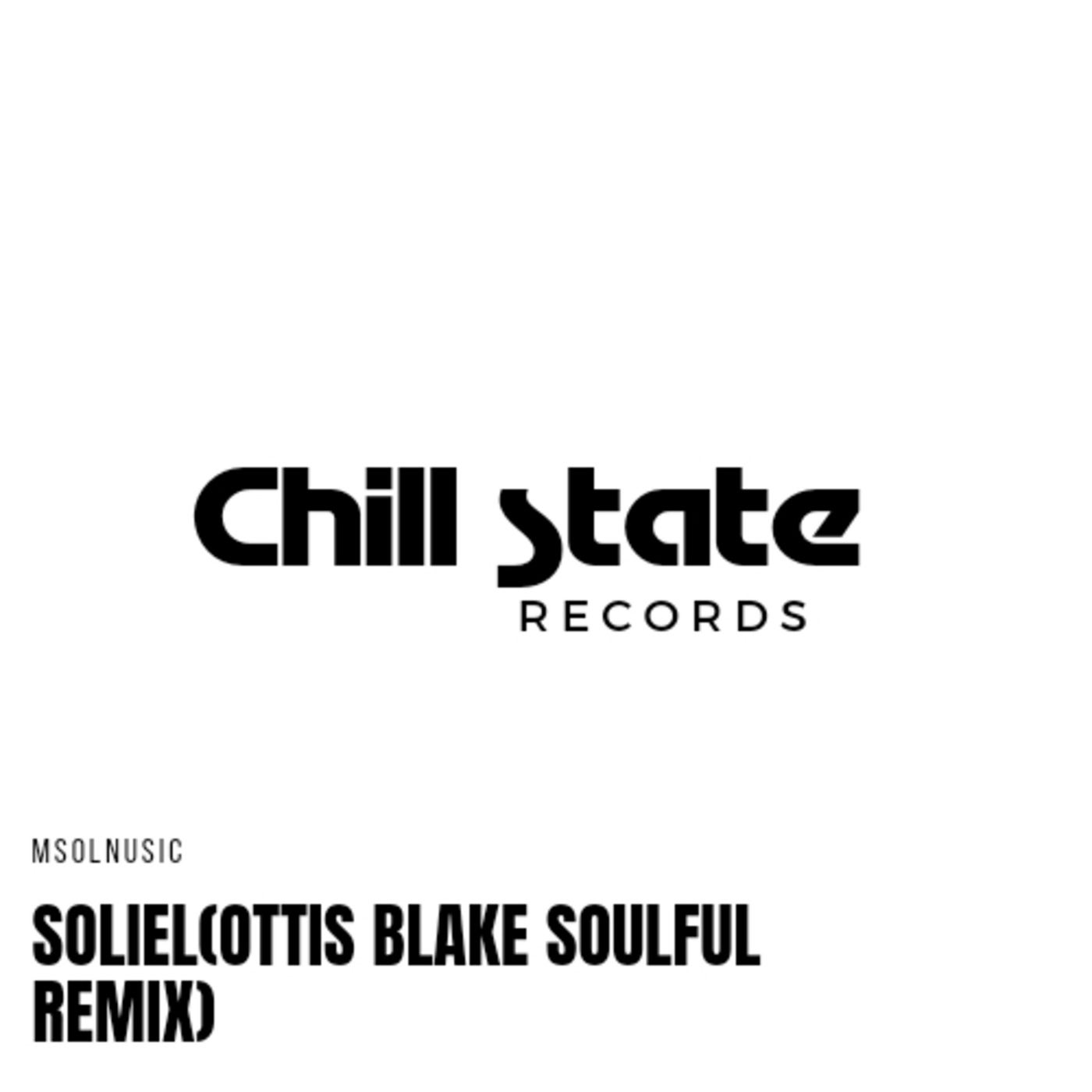 Soliel (Ottis Blake Soulful Remix)