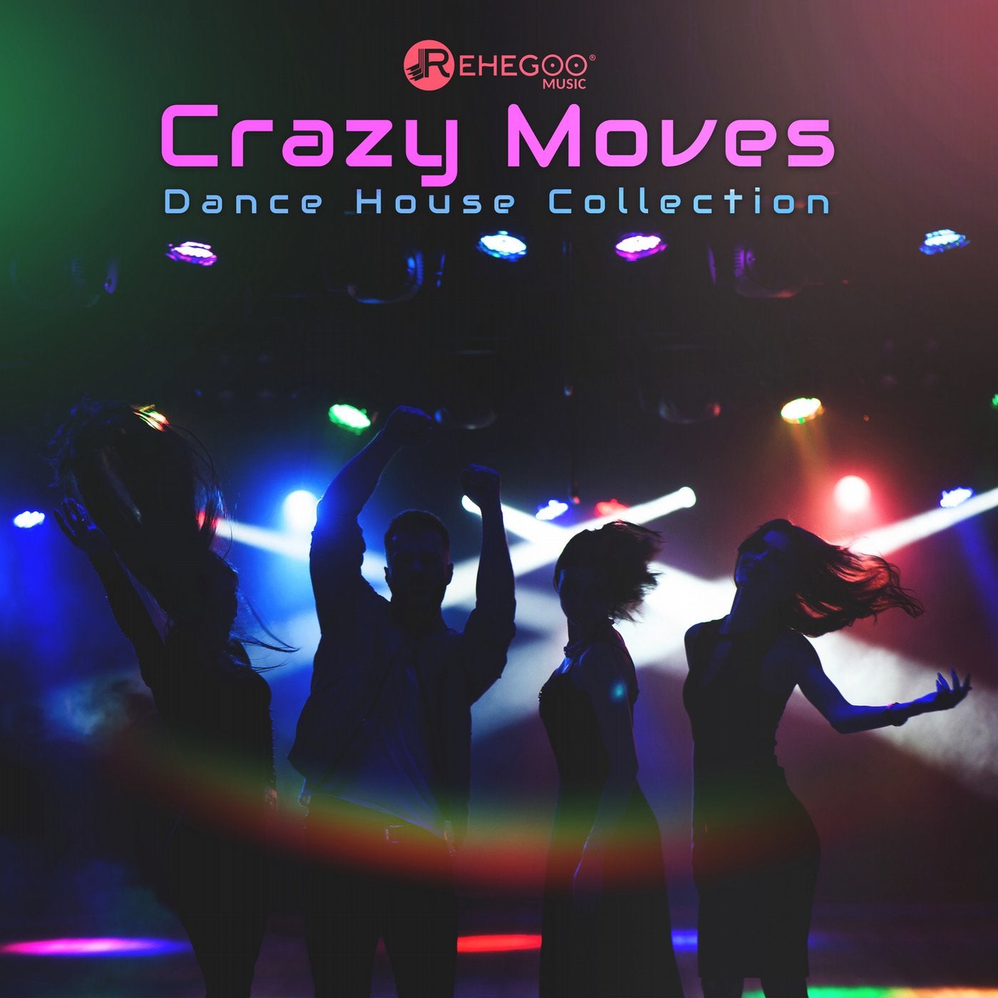 Crazy Moves: Dance House Collection