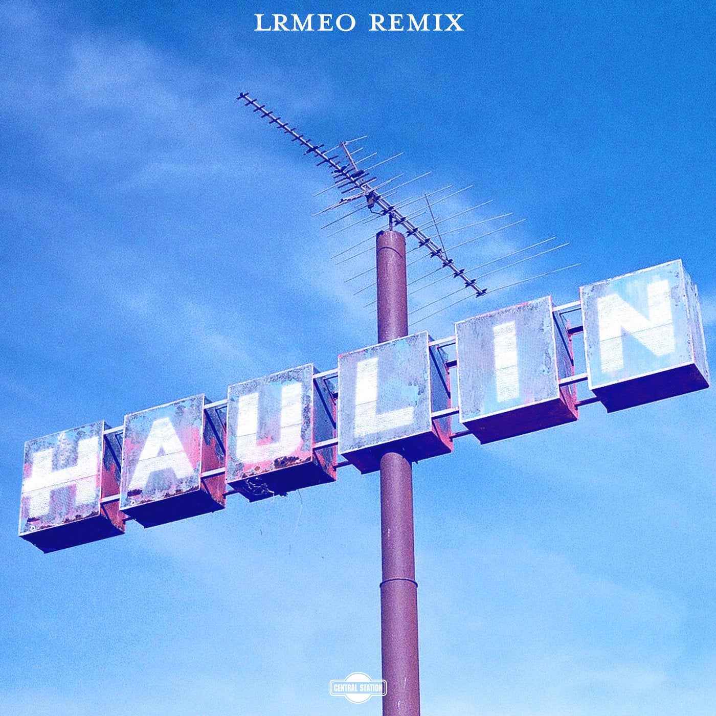 Haulin (LRMEO Extended Remix)