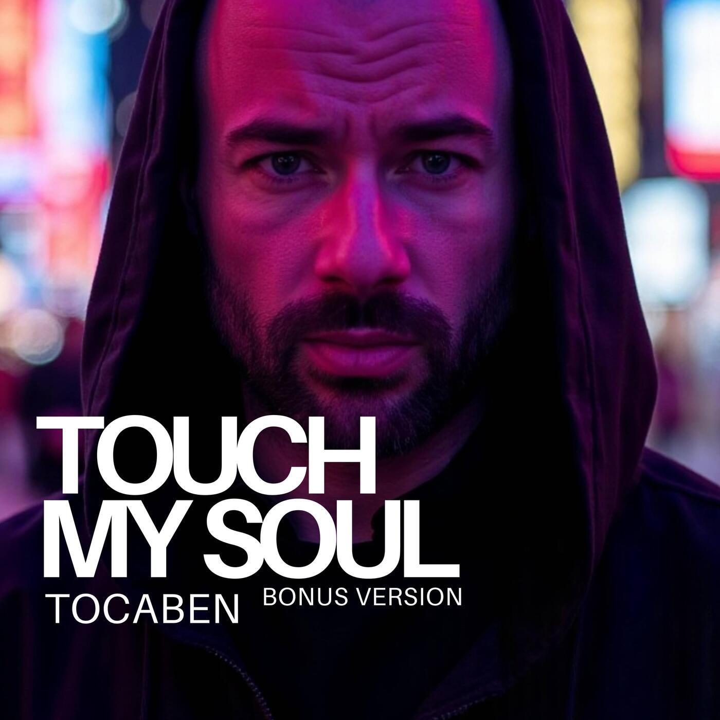 TOUCH MY SOUL (Bonus Version)