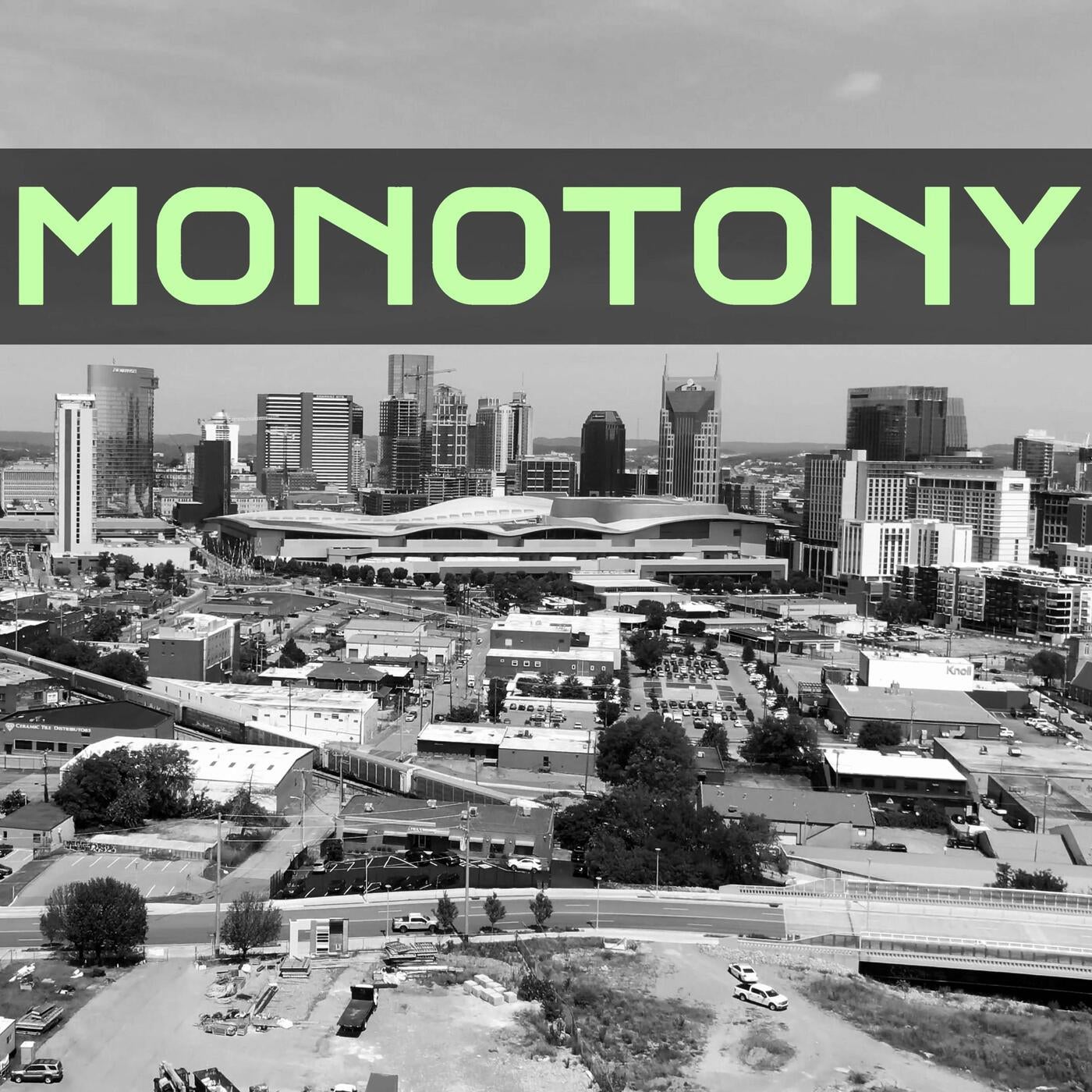 Monotony