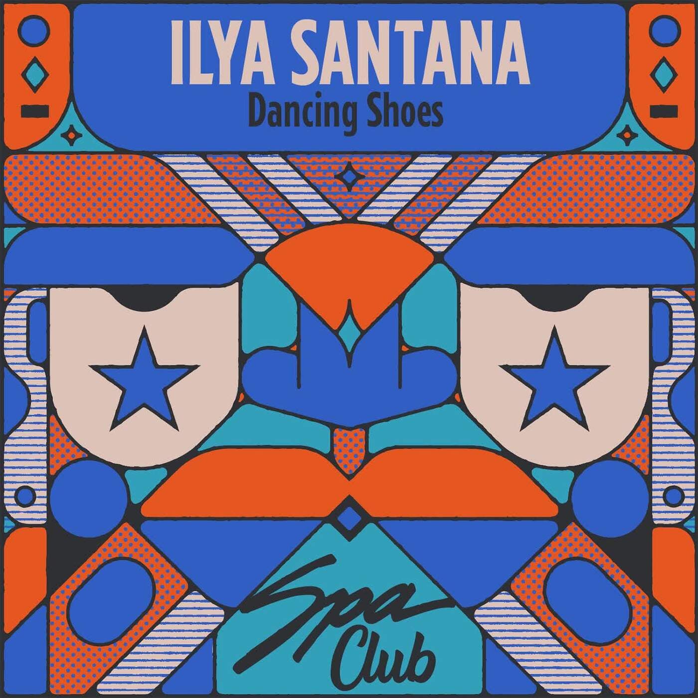 Ilya Santana –  Dancing Shoes [Spa Club]