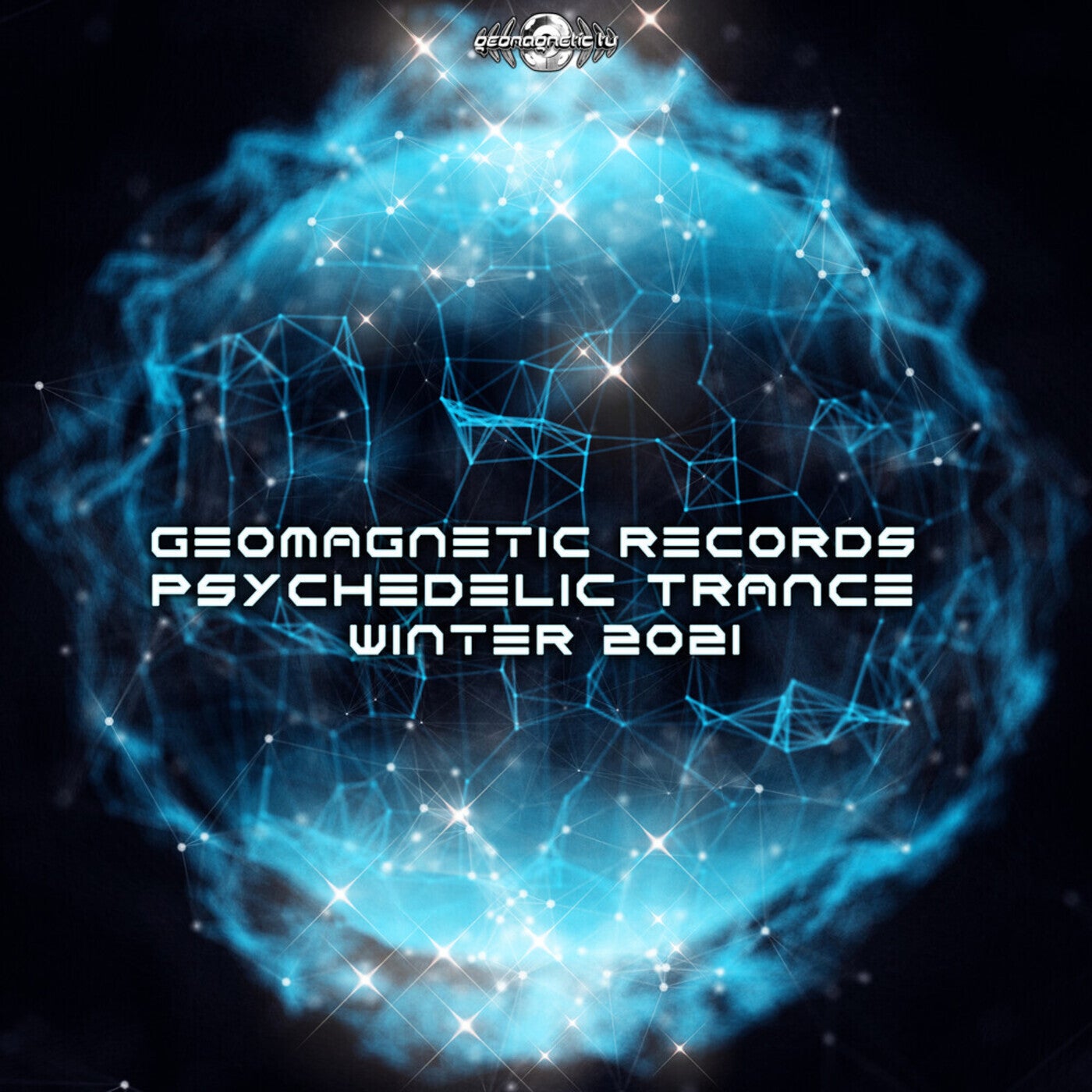 Geomagnetic Records Psychedelic Trance Winter 2021 (Dj Mix)