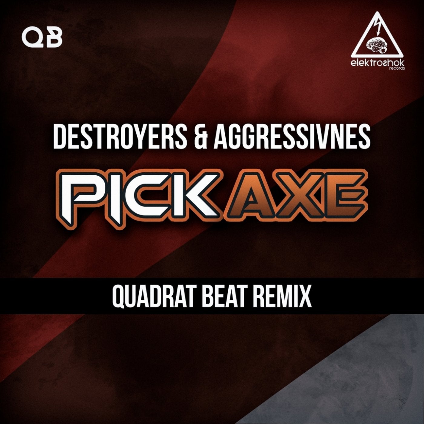 Pickaxe (Quadrat Beat Remix)