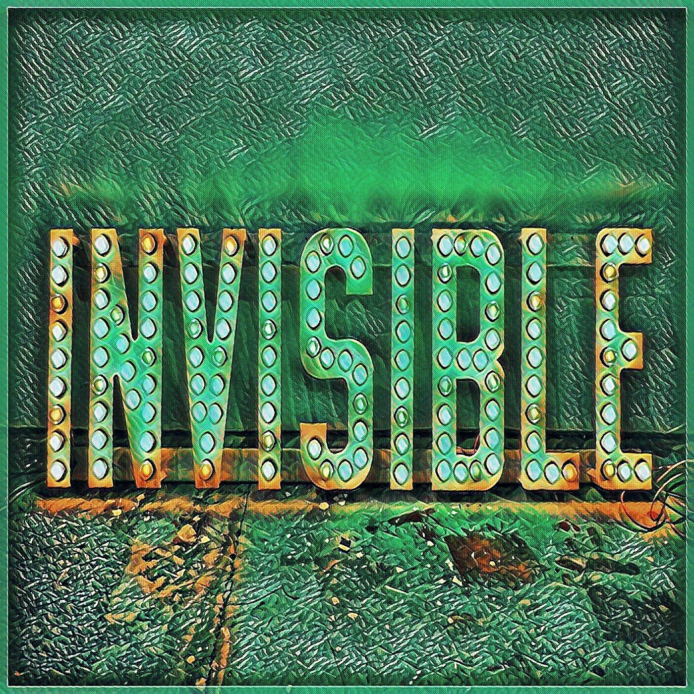 Invisible