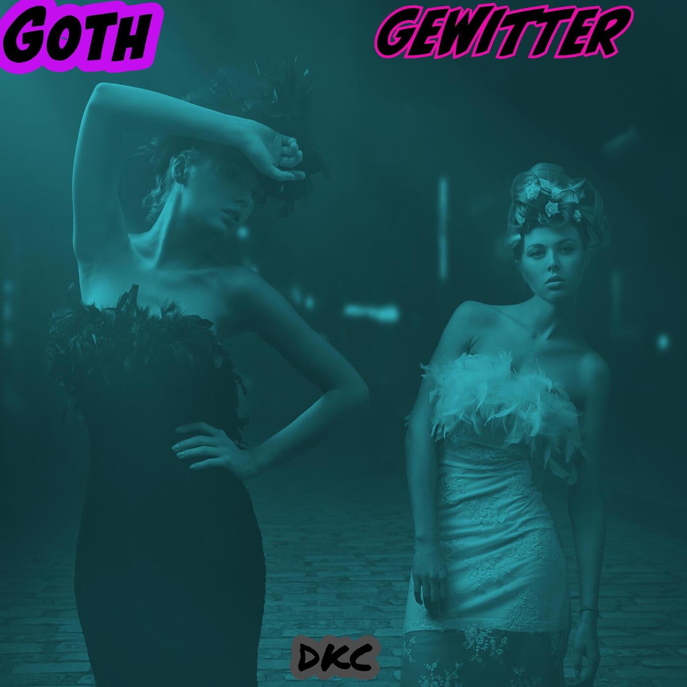 Goth Gewitter