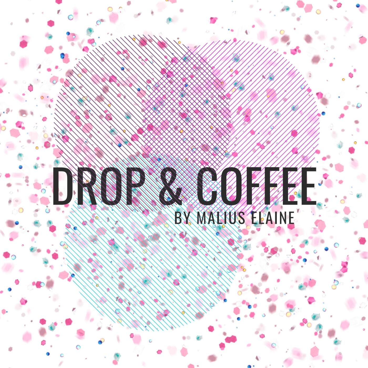 Drop & Coffee