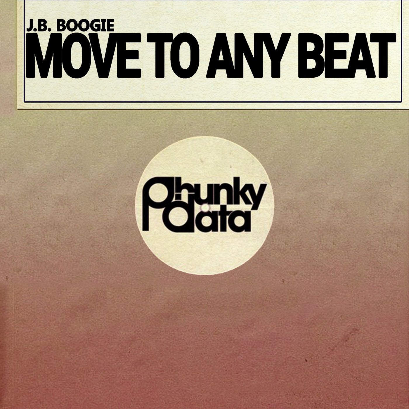 Move To Any Beat