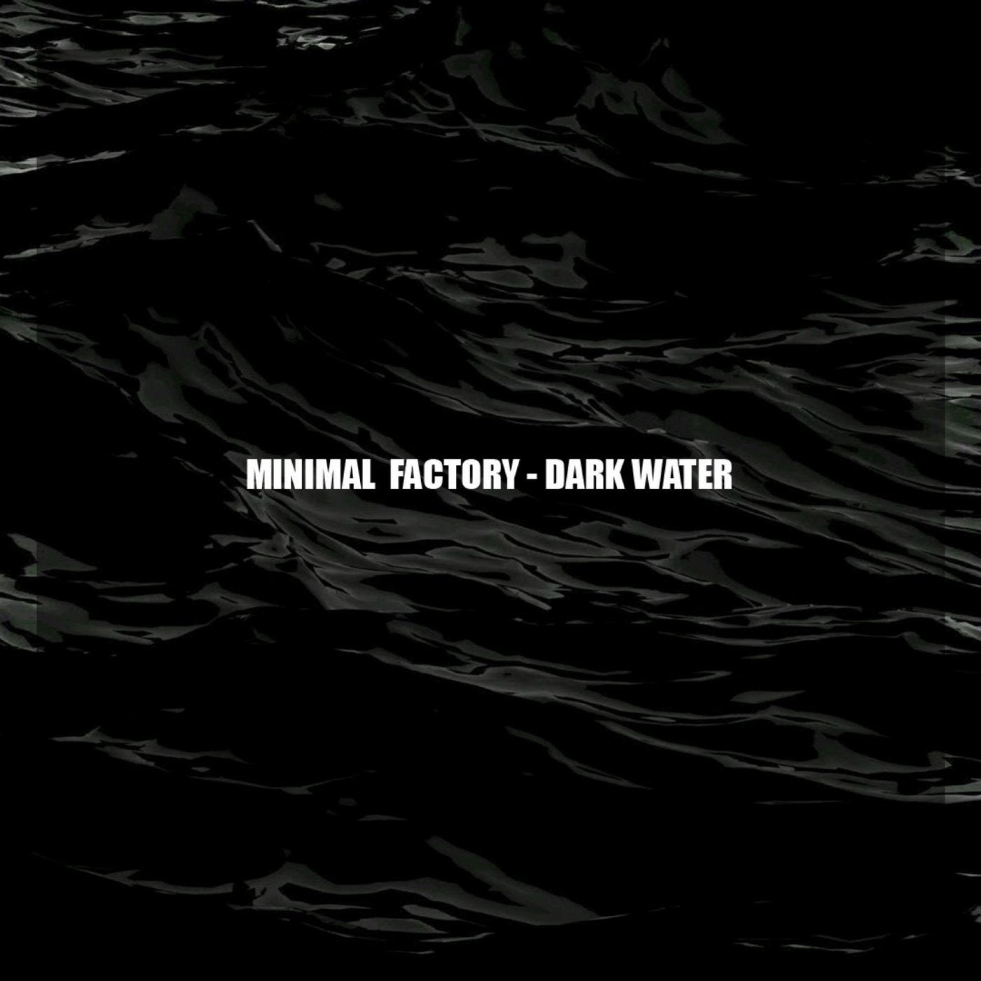 Dark water