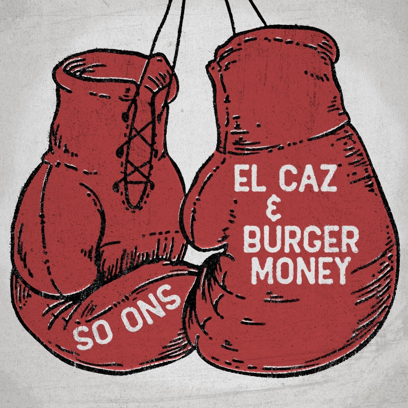 El Caz b/w Burger Money