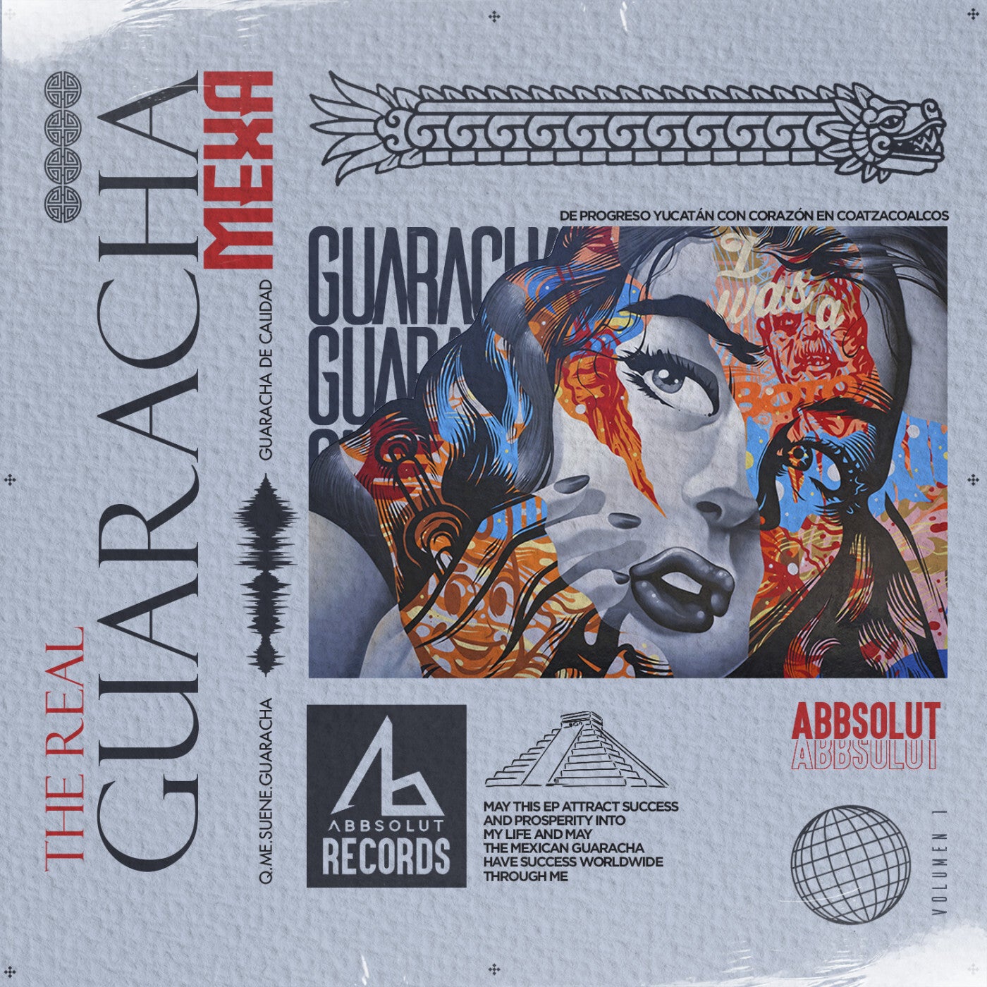 The Real Guaracha Mexa Vol. 1